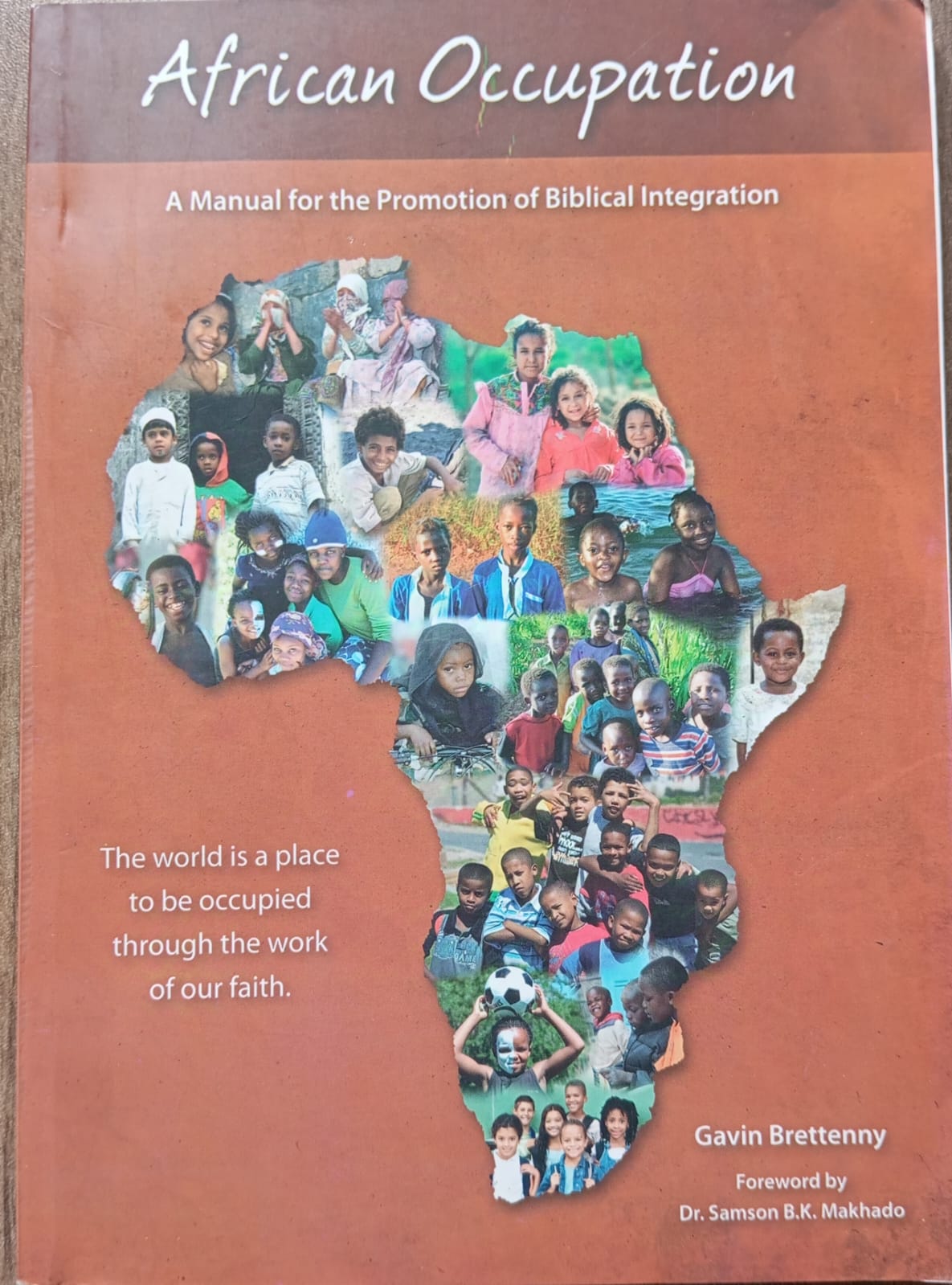 African Occupation - A Manual for Promotion of Bibilical Integration
